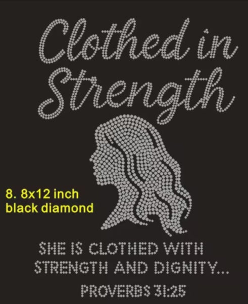 Clothed in Strength Custom Bling Tee