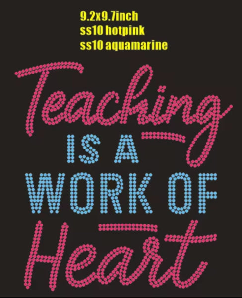 Teaching Is a Work of Heart Custom Bling Tee