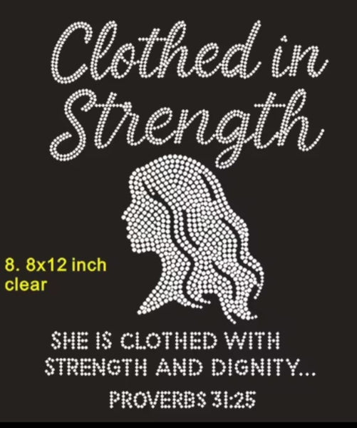 Clothed in Strength Custom Bling Tee