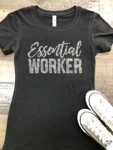 Essential Worker Bling Tee