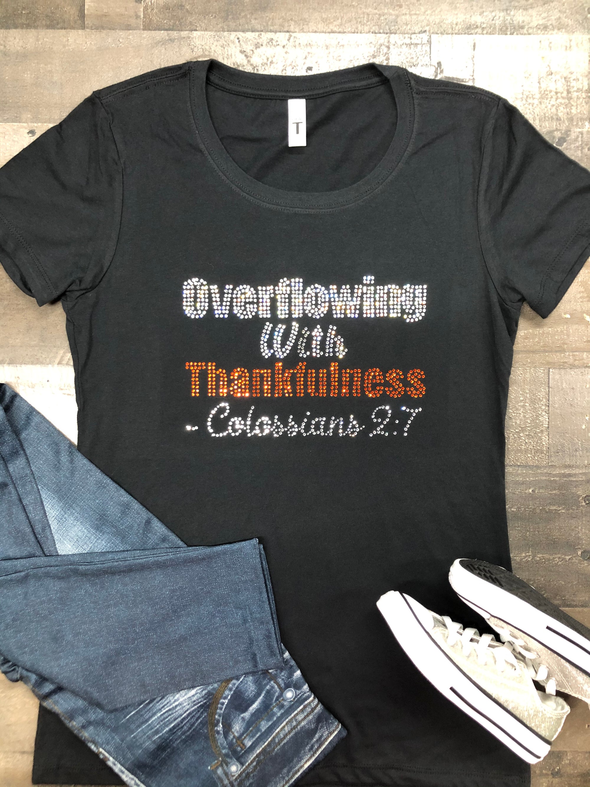 Overflowing with Thankfulness Bling Tee